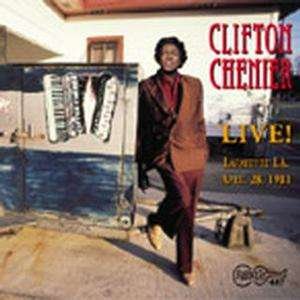 CD Shop - CLIFTON CHENIER LIVE! AT GRANT STREET