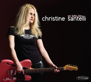 CD Shop - CHRISTINE SANTELLI ANY BETTER TIME