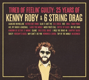 CD Shop - KENNY & 6 STRING DRAG ROBY TIRED OF FEELIN\