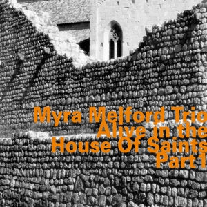 CD Shop - MYRA -TRIO- MELFORD ALIVE IN THE HOUSE OF SAI