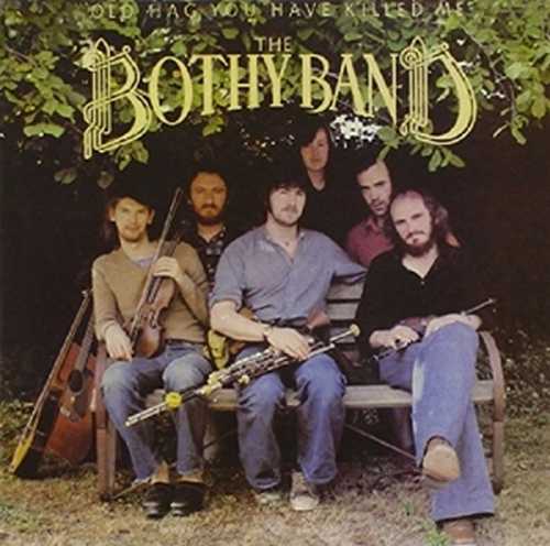 CD Shop - BOTHY BAND OLD HAG YOU HAVE KILLE...