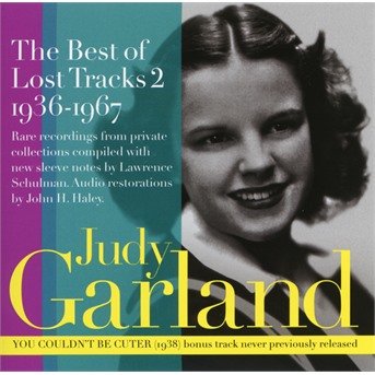 CD Shop - JUDY GARLAND BEST OF LOST TRACKS 2:...