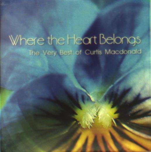 CD Shop - CURTIS MACDONALD WHERE THE HEART BELONGS