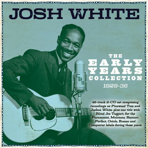 CD Shop - JOSH WHITE EARLY YEARS COLLECTION...
