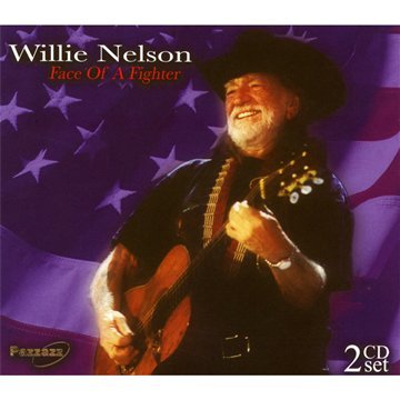 CD Shop - WILLIE NELSON FACE OF A FIGHTER