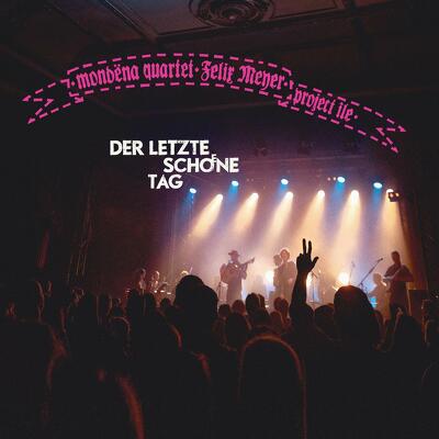 CD Shop - FELIX MEYER DER LETZTE SCHOENE TAG