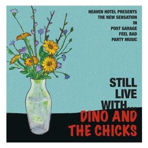 CD Shop - DINO AND THE CHICKS STILL LIVE WITH