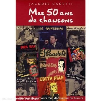 CD Shop - JACQUES CANETTI MES 50 ANS DE CHANSONS