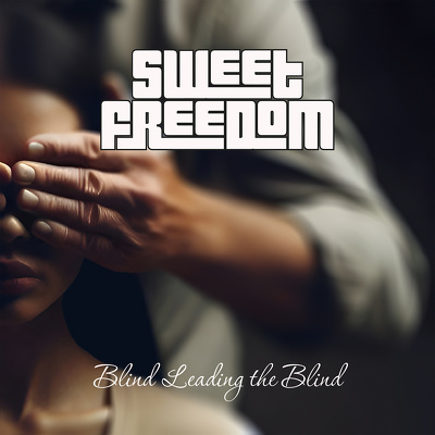 CD Shop - SWEET FREEDOM BLIND LEADING THE BLIND