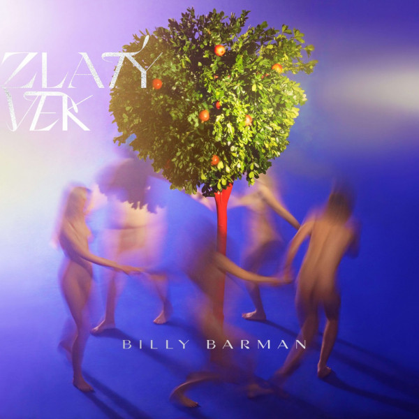 CD Shop - BILLY BARMAN Zlatý vek LP
