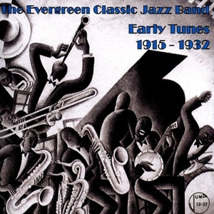 CD Shop - THE EVERGREEN CLASSIC JAZZ BAND EARLY RECORDINGS 1915-...