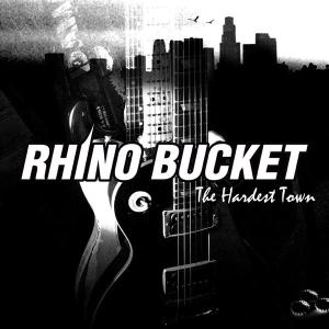 CD Shop - RHINO BUCKET HARDEST TOWN