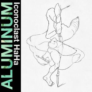 CD Shop - ALUMINUM ICONOCLAST HAHA