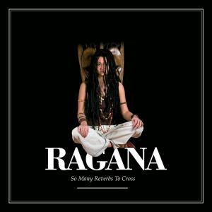 CD Shop - RAGANA SO MANY REVERBS TO CROSS