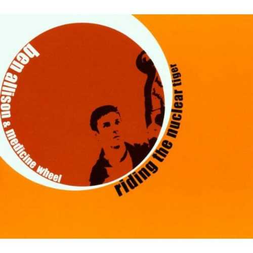 CD Shop - BEN ALLISON RIDING THE NUCLEAR TIGER