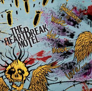 CD Shop - HEARTBREAK MOTEL HANDGUNS MAKE THE MOST...