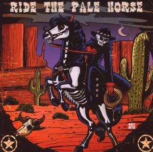 CD Shop - VARIOUS ARTISTS RIDE THE PALE HORSE