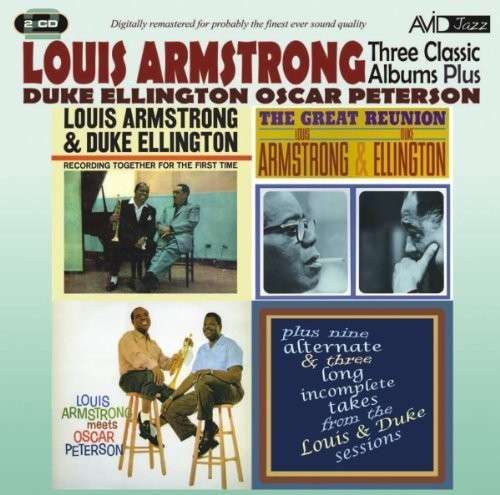 CD Shop - LOUIS ARMSTRONG,DUKE ELLINGTON,OSCAR PETERSON THREE CLASSIC ALBUMS PLUS
