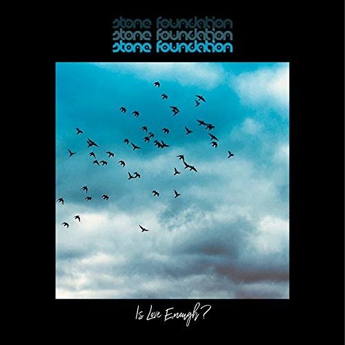 CD Shop - STONE FOUNDATION IS LOVE ENOUGH?