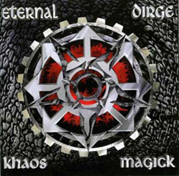 CD Shop - ETERNAL DIRGE KHAOS MAGICK
