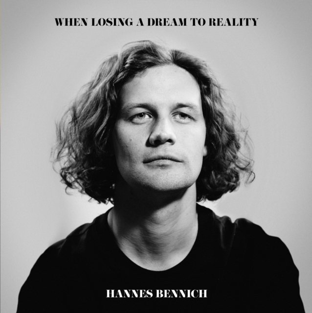 CD Shop - HANNES BENNICH WHEN LOSING A DREAM TO...