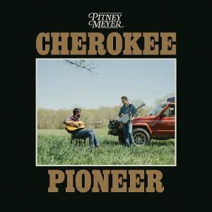 CD Shop - PITNEY MEYER CHEROKEE PIONEER