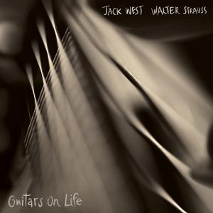 CD Shop - JACK WEST,WALTER STRAUSS GUITARS ON LIFE