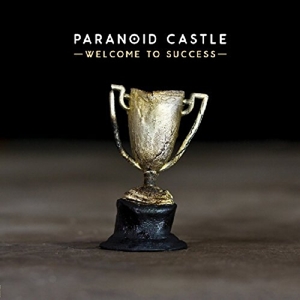 CD Shop - PARANOID CASTLE WELCOME TO SUCCESS