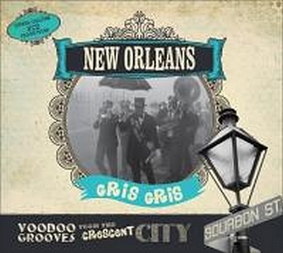 CD Shop - VARIOUS ARTISTS NEW ORLEANS GRIS GRIS