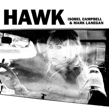 CD Shop - ISOBEL CAMPBELL,MARK LANEGAN HAWK