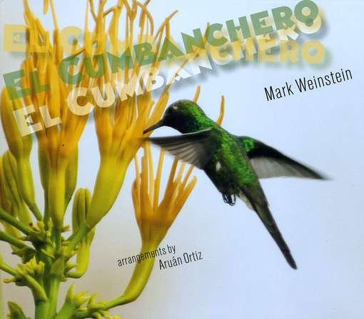 CD Shop - MARK WEINSTEIN EL CUMBANCHERO