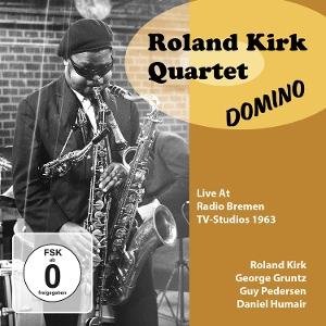 CD Shop - ROLAND KIRK QUARTET DOMINO RADIO BREME