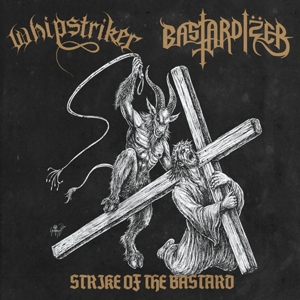 CD Shop - WHIPSTRIKER STRIKE OF THE BASTARD