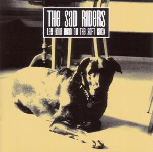 CD Shop - SAD RIDERS LAY YOUR HEAD ON THE S...