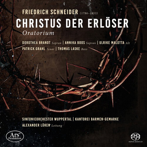 CD Shop - KANTOREI BARMEN-GEMARKE,SINFONIEORCHESTER WUPPERTAL SCHNEIDER: CHRISTUS DE...