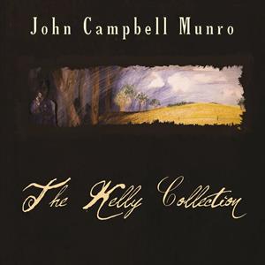 CD Shop - JOHN CAMPBELL MUNRO KELLY COLLECTION