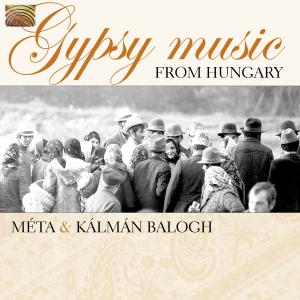 CD Shop - KALMAN & META BALOGH GYPSY MUSIC FROM HUNGARY