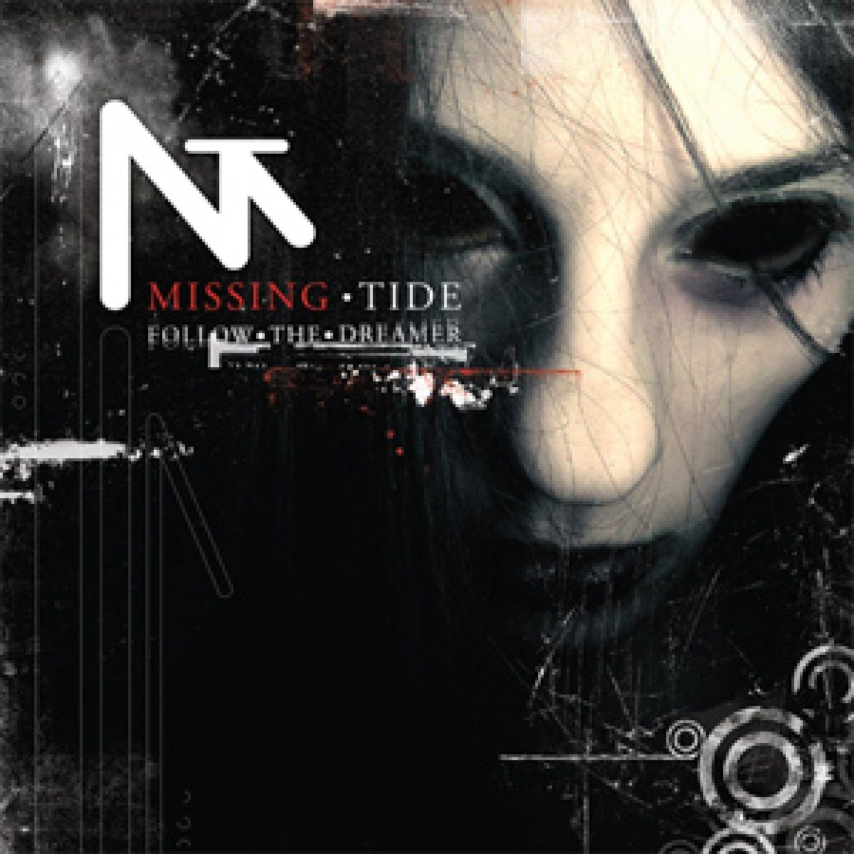 CD Shop - MISSING TIDE FOLLOW THE DREAMER
