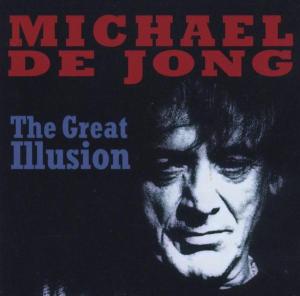 CD Shop - MICHAEL DE JONG GREAT ILLUSION
