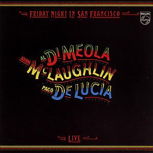 CD Shop - JOHN MCLAUGHLIN,AL DI MEOLA,PACO DE LUCIA FRIDAY NIGHT IN SAN FR...