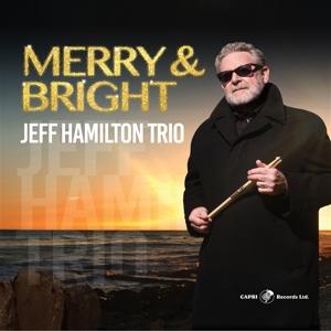 CD Shop - JEFF HAMILTON TRIO MERRY & BRIGHT