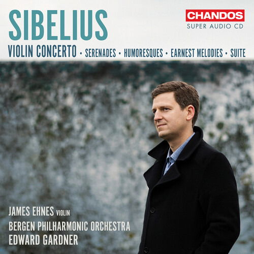 CD Shop - JAMES EHNES,BERGEN PHILHARMONIC ORCHESTRA,EDWARD GARDNER SIBELIUS: VIOLIN CONCE...