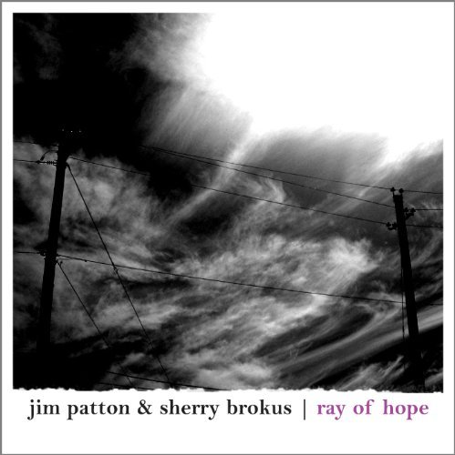 CD Shop - JIM -& SHERRY BROKUS- PATTON RAY OF HOPE