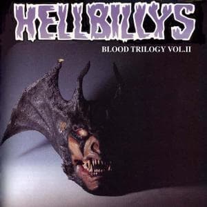 CD Shop - THE HELLBILLYS BLOOD TRILOGY, VOL. II