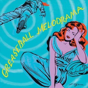 CD Shop - VARIOUS ARTISTS GREASEBALL MELODRAMA