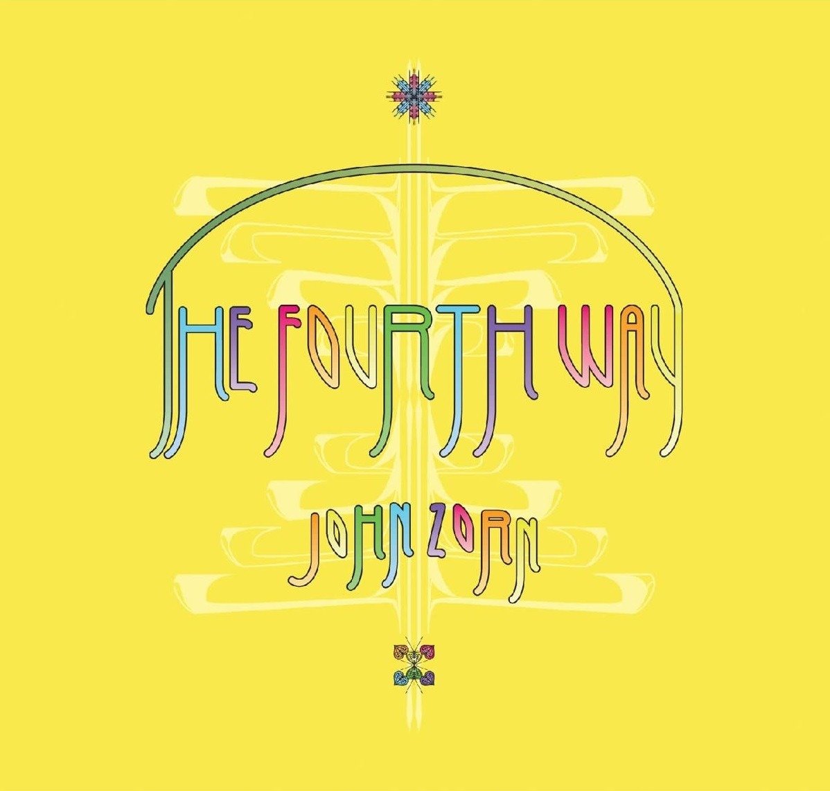 CD Shop - JOHN ZORN FOURTH WAY