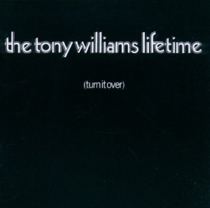CD Shop - THE TONY WILLIAMS LIFETIME TURN IT OVER