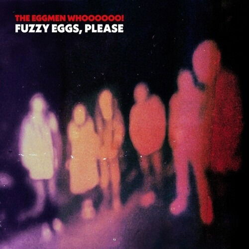 CD Shop - THE EGGMEN WHOOOOOO! FUZZY EGGS, PLEASE