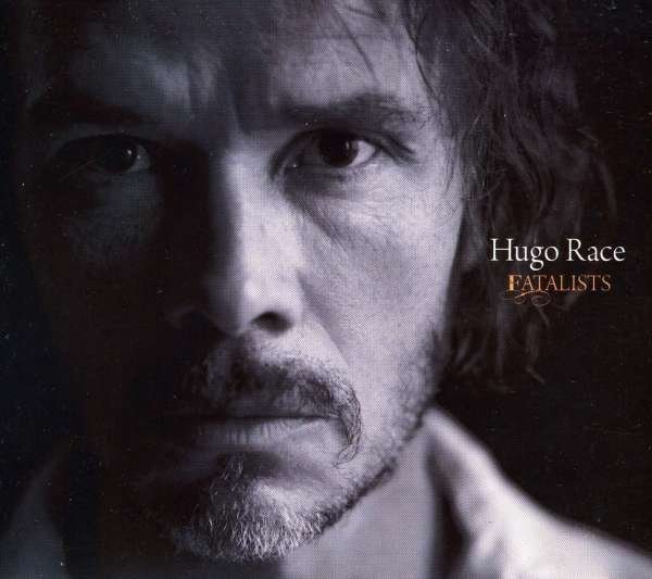 CD Shop - HUGO RACE FATALISTS
