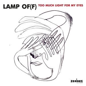 CD Shop - LAMP OF(F) TOO MUCH LIGHT FOR MY ...